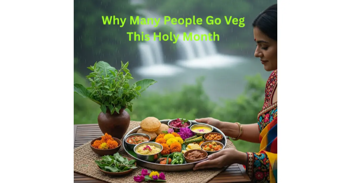 Why Not Eat Non-Veg in Shravan