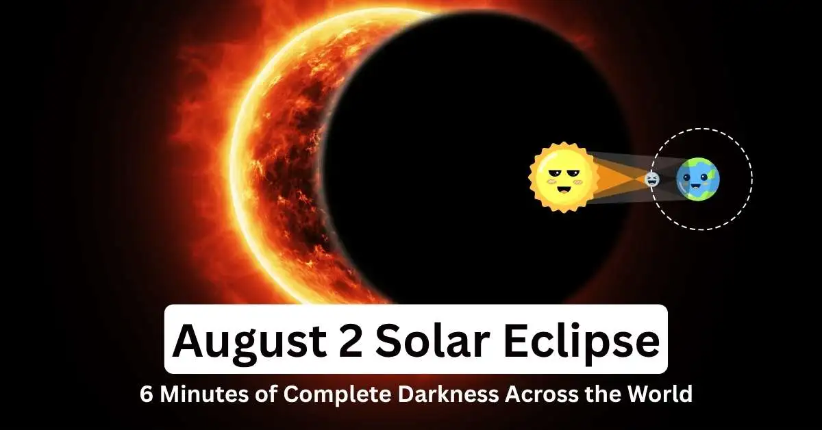 August 2 Solar Eclipse